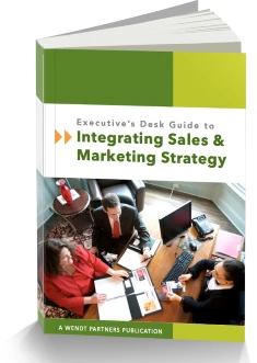 Executive's Desk Guide to Integrating Sales & Marketing Strategy eBook